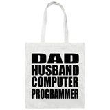 Dad Husband Computer Programmer - Tote Bag White