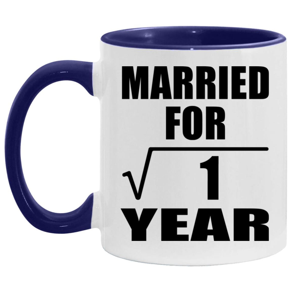 1st Anniversary Married For Square Root of 1 Year - 11oz Accent Mug Purple