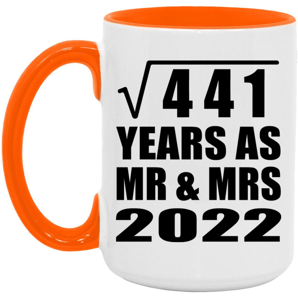 21st Anniversary Square Root of 441 Years As Mr & Mrs 2022 - 15oz Accent Mug Orange