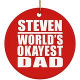 Steven World's Okayest Dad - Circle Ornament