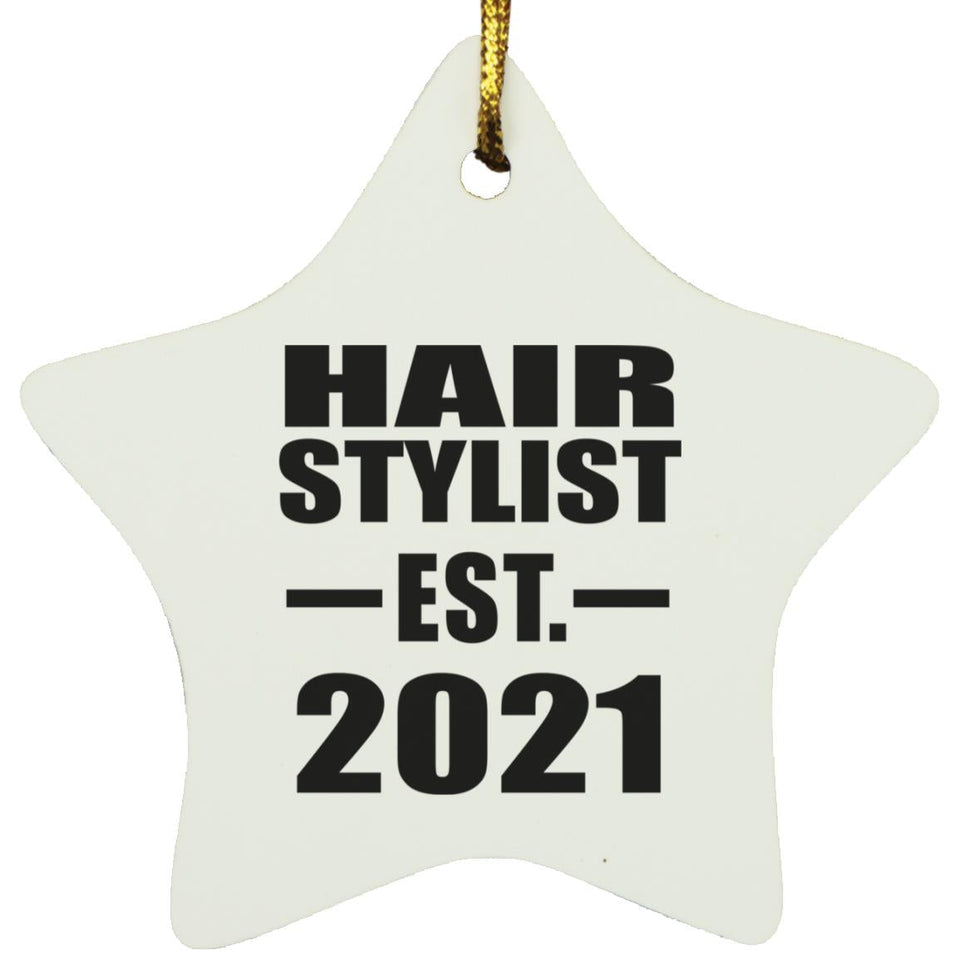 Hair Stylist Established EST. 2021 - Star Ornament