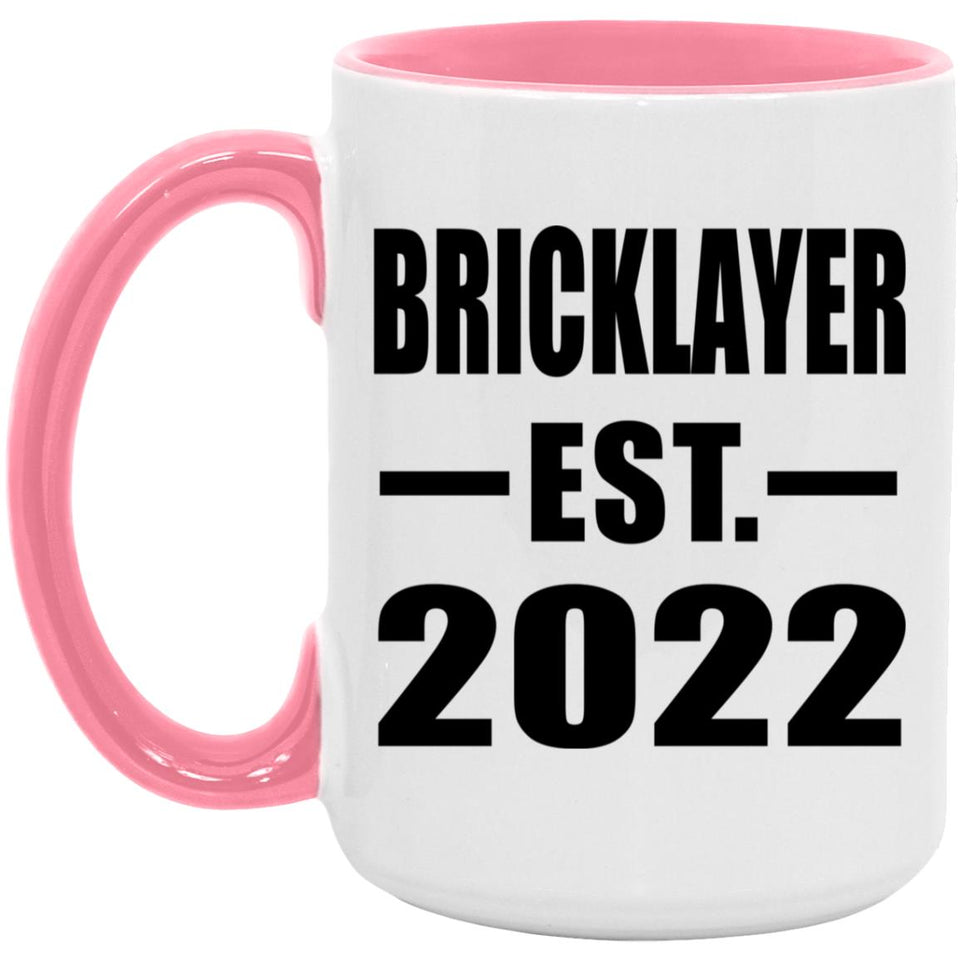 Bricklayer Established EST. 2022 - 15oz Accent Mug Pink