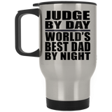 Judge By Day World's Best Dad By Night - Silver Travel Mug