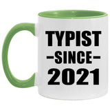 Typist Since 2021 - 11oz Accent Mug Green