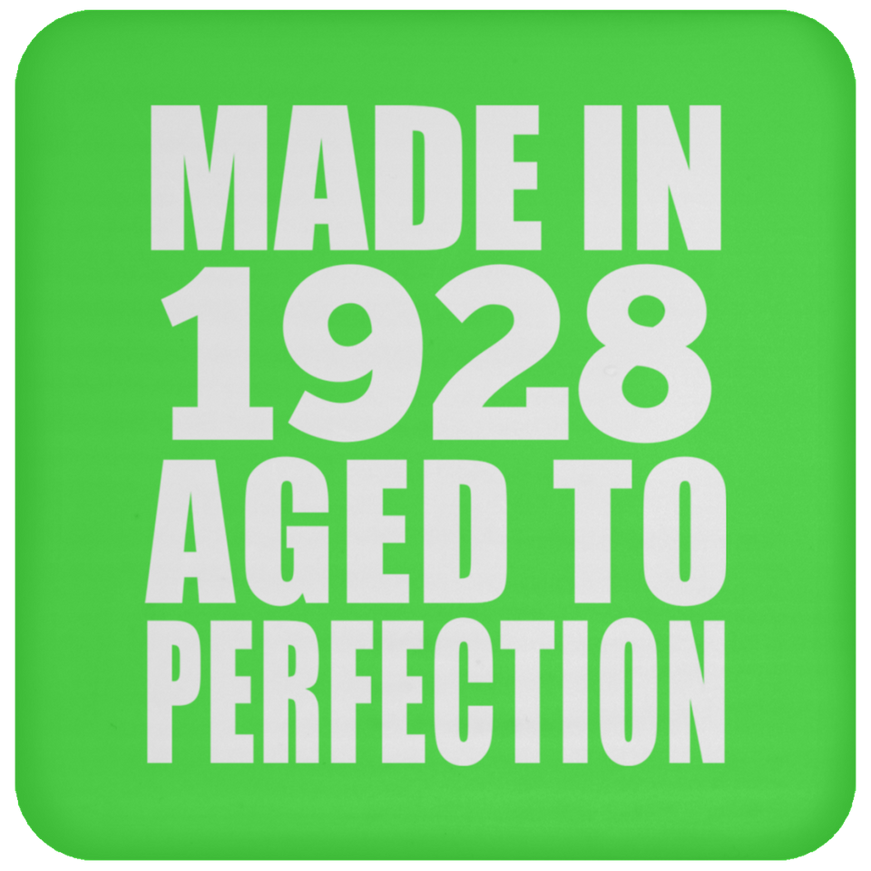 96th Birthday Made In 1928 Aged to Perfection - Drink Coaster
