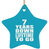 7th Anniversary 7 Years Down Lifetime To Go - Star Ornament