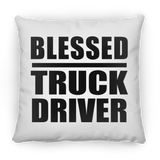 Blessed Truck Driver - Throw Pillow