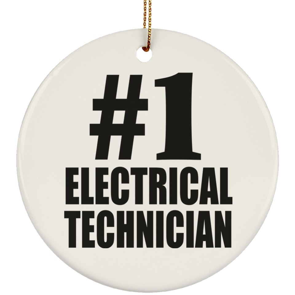 Number One #1 Electrical Technician - Circle Ornament