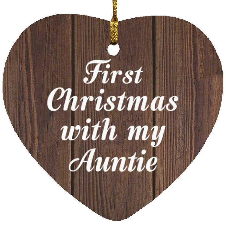 First Christmas With My Auntie - Heart Ornament D