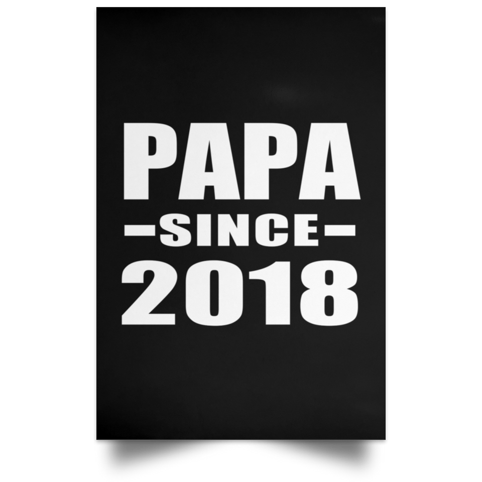Papa (Grandpa) Since 2018 - Poster Portrait