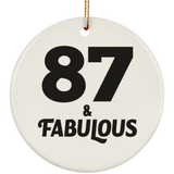 87th Birthday 87 & Fabulous - Circle Ornament