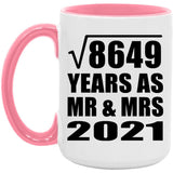 93rd Anniversary Square Root of 8649 Years As Mr & Mrs 2021 - 15oz Accent Mug Pink