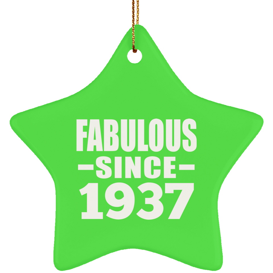 87th Birthday Fabulous Since 1937 - Star Ornament