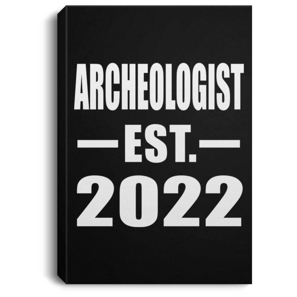 Archeologist Established EST. 2022 - Canvas Portrait