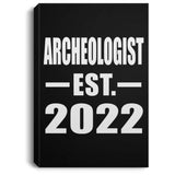Archeologist Established EST. 2022 - Canvas Portrait