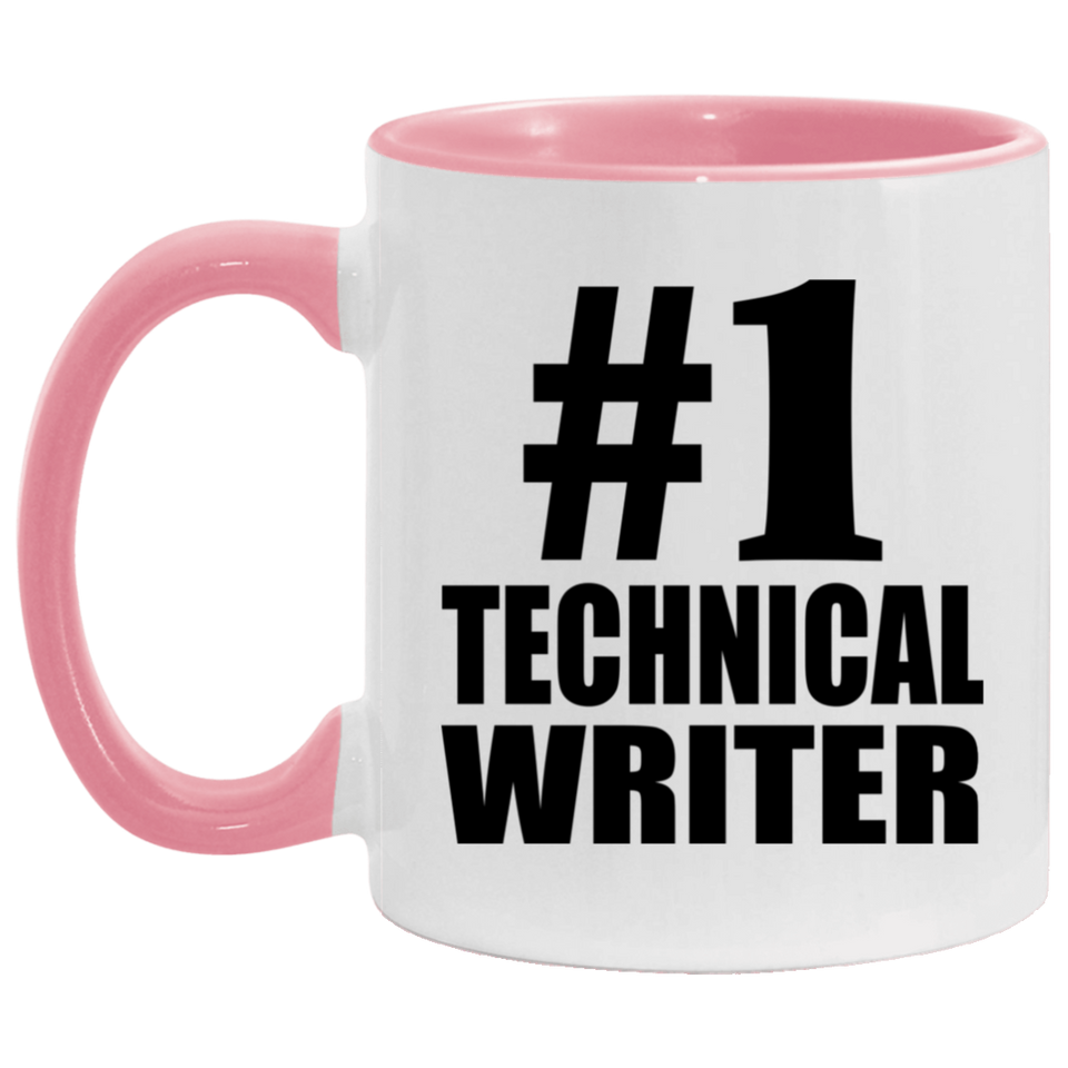 Number One #1 Technical Writer - 11oz Accent Mug Pink