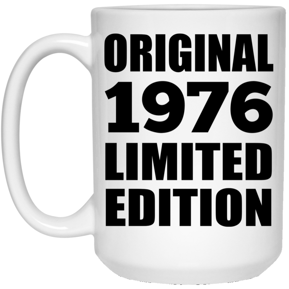 48th Birthday Original 1976 Limited Edition - 15oz Coffee Mug