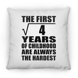 2nd Birthday Square Root of 4 Years of Childhood - Throw Pillow