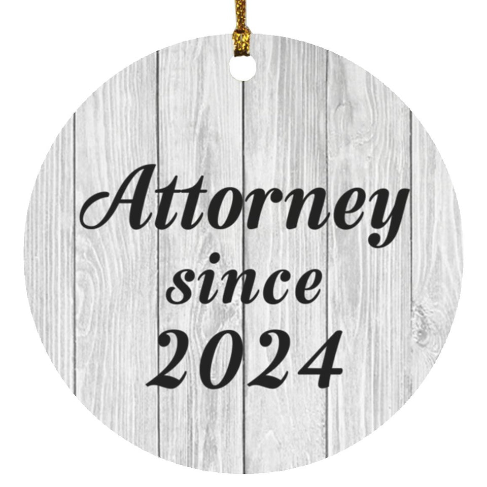Attorney Since 2024 - Circle Ornament F