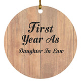 First Year As Daughter In Law - Circle Ornament C