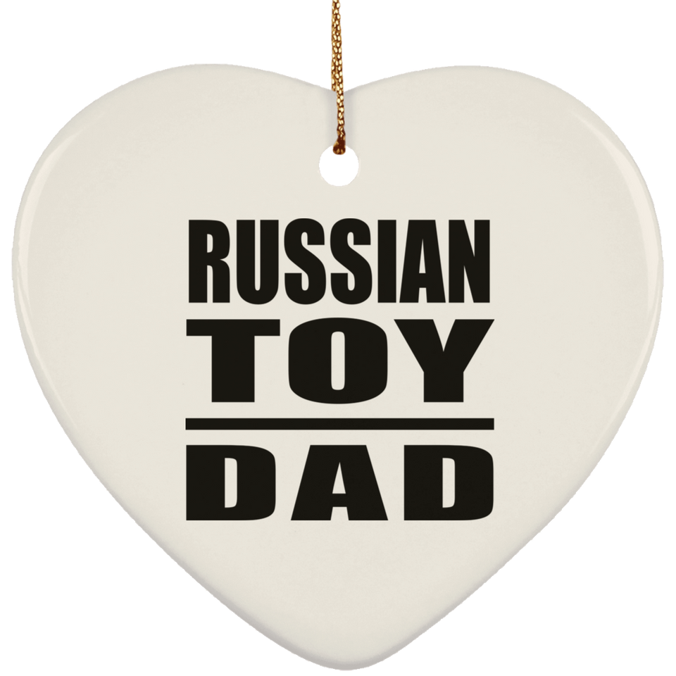 Russian Toy Dad - Heart Ornament