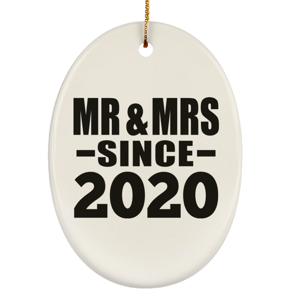 4th Anniversary Mr & Mrs Since 2020 - Oval Ornament