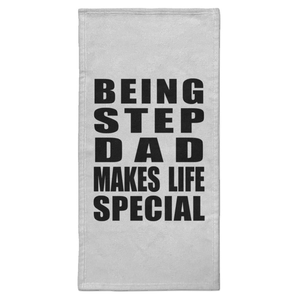 Being Step Dad Makes Life Special - Hand Towel