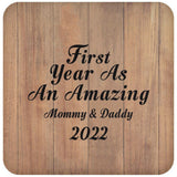 First Year As An Amazing Mommy & Daddy 2022 - Drink Coaster C