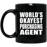 World's Okayest Purchasing Agent - 11 Oz Coffee Mug Black