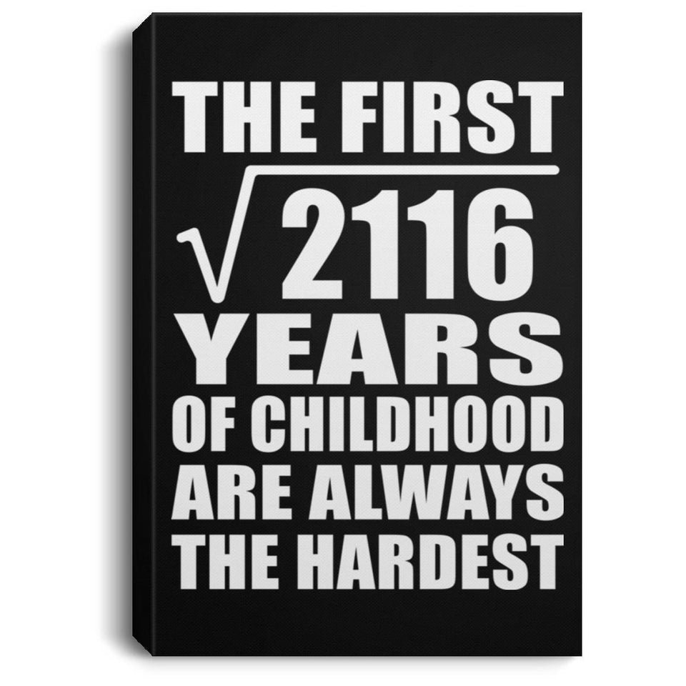 46th Birthday Square Root of 2116 Years of Childhood - Canvas Portrait