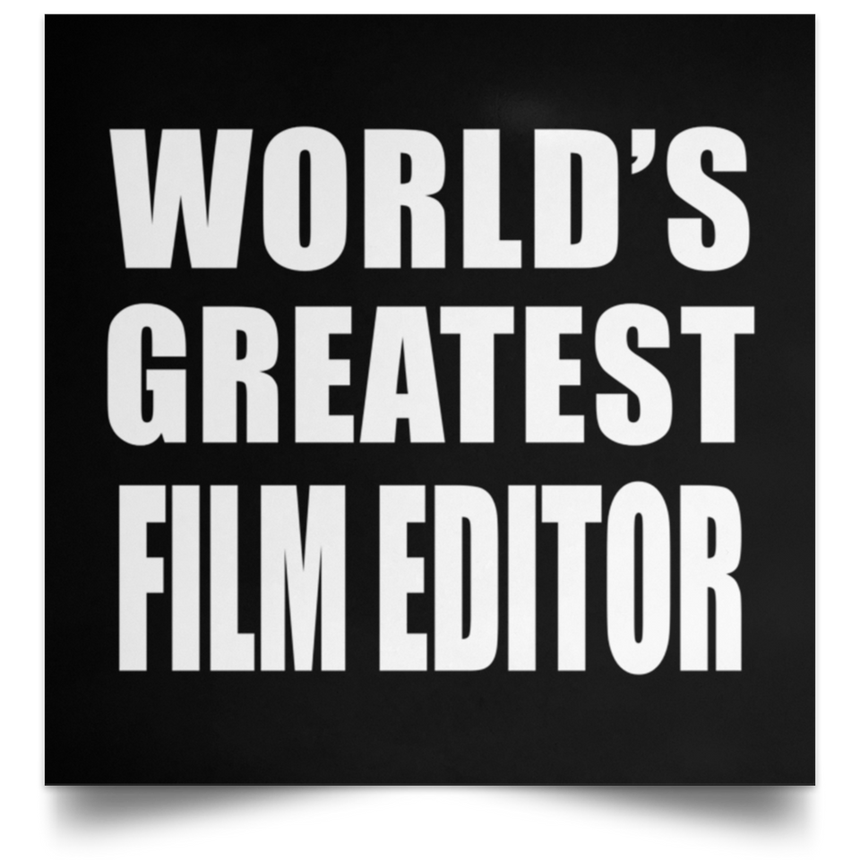 World's Greatest Film Editor - Poster Square