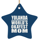 Yolanda World's Okayest Mom - Star Ornament
