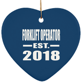 Forklift Operator Established EST. 2018 - Heart Ornament