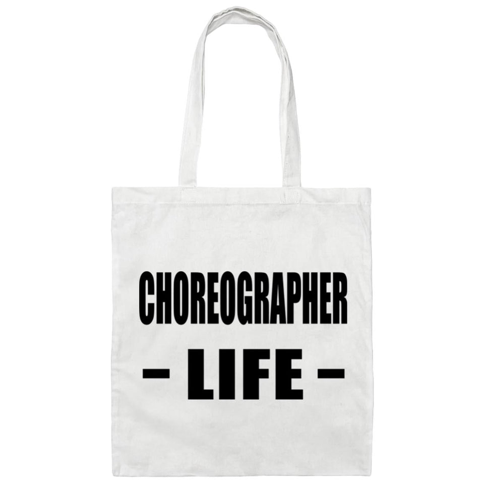 Choreographer Life - Tote Bag White
