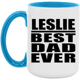 Leslie Best Dad Ever - 15oz Accent Mug Blue