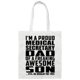 Proud Medical Secretary Dad Of Awesome Son - Tote Bag White