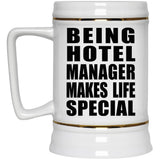 Being Hotel Manager Makes Life Special - Beer Stein
