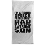 Proud Speech Pathologist Dad Of Awesome Son - Hand Towel