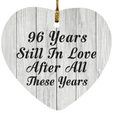 96th Anniversary 96 Years Still In Love After These Years - Heart Ornament F