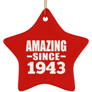 81st Birthday Amazing Since 1943 - Star Ornament