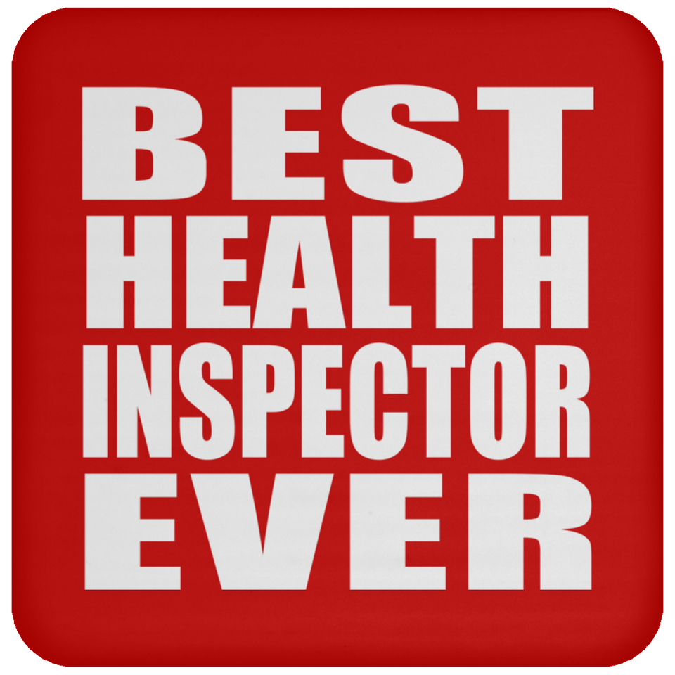 Best Health Inspector Ever - Drink Coaster