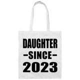 Daughter Since 2023 - Tote Bag White