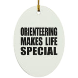 Orienteering Makes Life Special - Oval Ornament