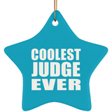 Coolest Judge Ever - Star Ornament