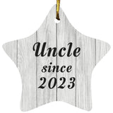 Uncle Since 2023 - Star Ornament F