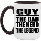 Guy The Dad The Hero The Legend - 15oz Accent Mug Black