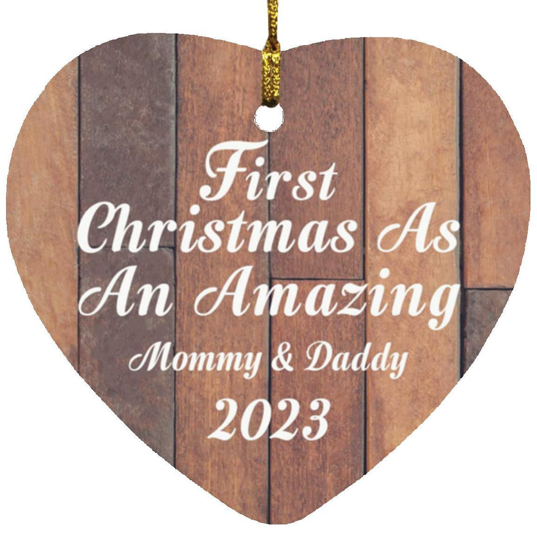 First Christmas As An Amazing Mommy & Daddy 2023 - Heart Ornament E