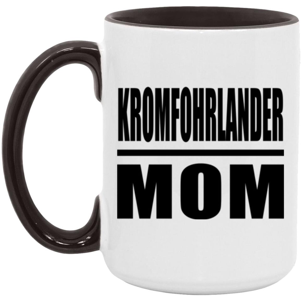 Kromfohrlander Mom - 15oz Accent Mug Black