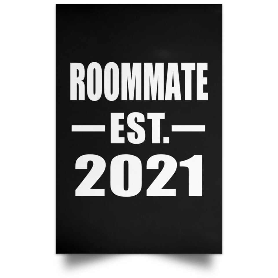 Roommate Established EST. 2021 - Poster Portrait