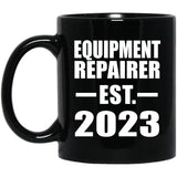 Equipment Repairer Established EST. 2023 - 11oz Coffee Mug Black
